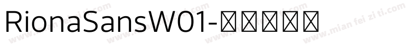 RionaSansW01字体转换