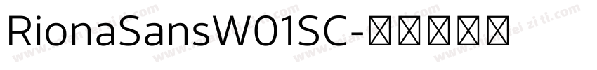 RionaSansW01SC字体转换