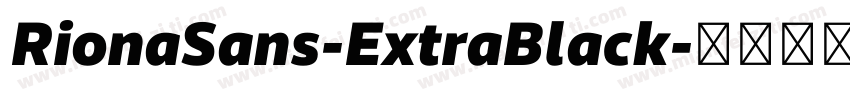 RionaSans-ExtraBlack字体转换