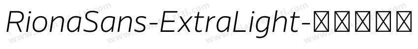 RionaSans-ExtraLight字体转换