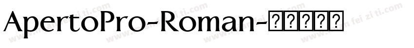ApertoPro-Roman字体转换