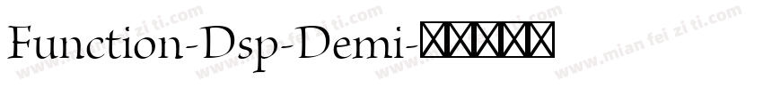 Function-Dsp-Demi字体转换