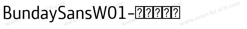 BundaySansW01字体转换
