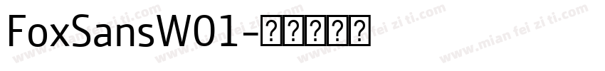 FoxSansW01字体转换