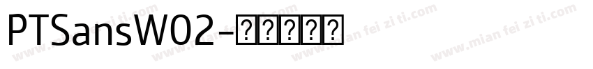 PTSansW02字体转换