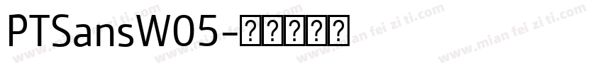 PTSansW05字体转换