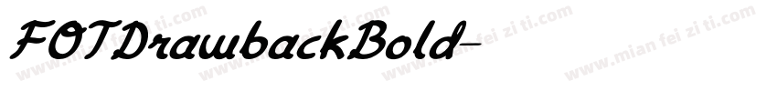 FOTDrawbackBold字体转换