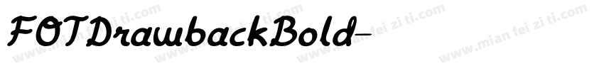 FOTDrawbackBold字体转换