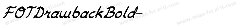 FOTDrawbackBold字体转换
