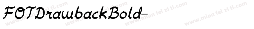 FOTDrawbackBold字体转换