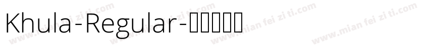 Khula-Regular字体转换