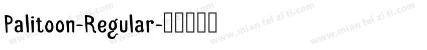 Palitoon-Regular字体转换