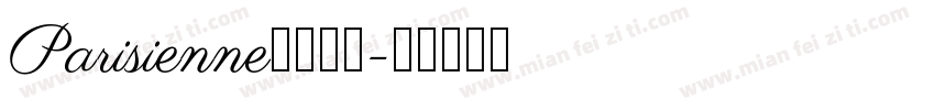 Parisienne英文字体字体转换