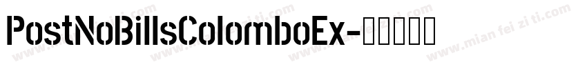PostNoBillsColomboEx字体转换