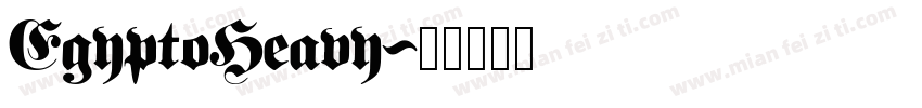 EgyptoHeavy字体转换