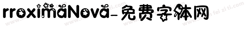 rroximaNova字体转换