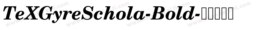 TeXGyreSchola-Bold字体转换