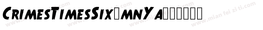 CrimesTimesSix-mnYa字体转换
