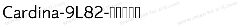 Cardina-9L82字体转换