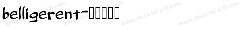 belligerent字体转换