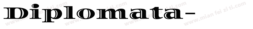 Diplomata字体转换