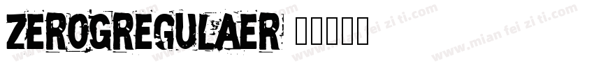 zeroGregulaer字体转换