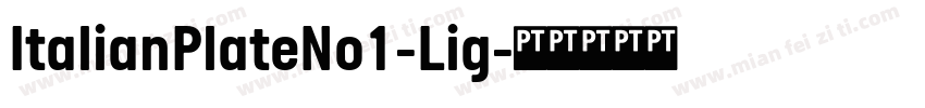 ItalianPlateNo1-Lig字体转换