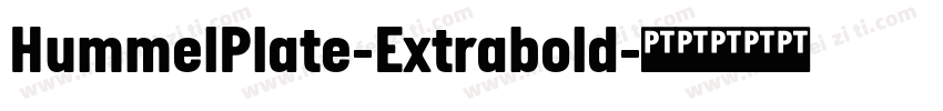HummelPlate-Extrabold字体转换