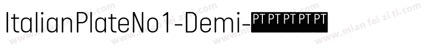 ItalianPlateNo1-Demi字体转换