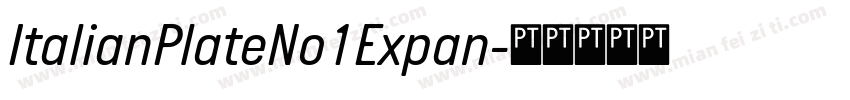 ItalianPlateNo1Expan字体转换
