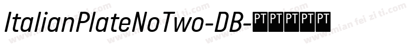 ItalianPlateNoTwo-DB字体转换