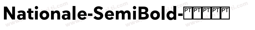 Nationale-SemiBold字体转换