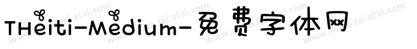THeiti-Medium字体转换