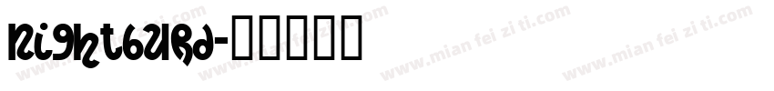 nightburd字体转换