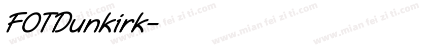 FOTDunkirk字体转换