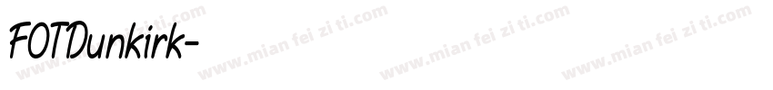 FOTDunkirk字体转换