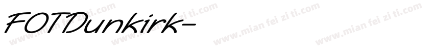 FOTDunkirk字体转换