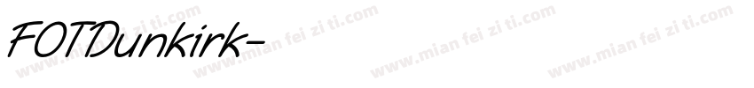 FOTDunkirk字体转换