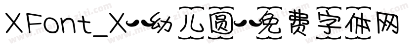 XFont_X-幼儿圆字体转换