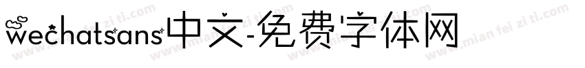 wechatsans中文字体转换