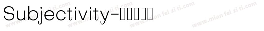 Subjectivity字体转换