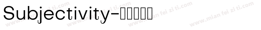 Subjectivity字体转换