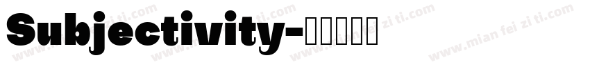 Subjectivity字体转换