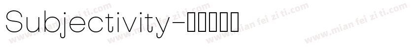 Subjectivity字体转换