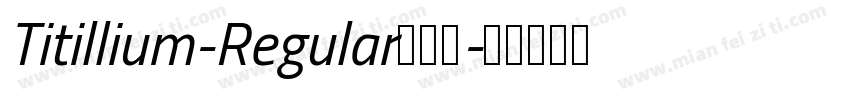 Titillium-Regular免费字字体转换