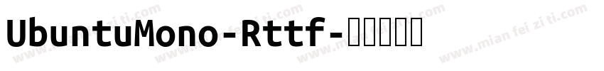 UbuntuMono-Rttf字体转换