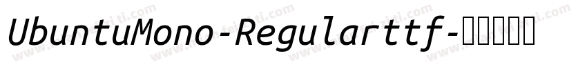 UbuntuMono-Regularttf字体转换