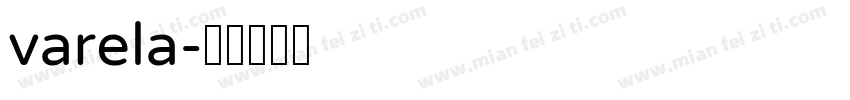 varela字体转换