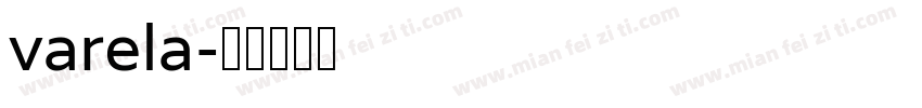 varela字体转换