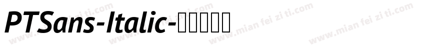 PTSans-Italic字体转换
